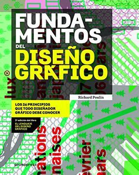 Libro Fundamentos Del Dise O Gr Fico Los Principios Que Todo