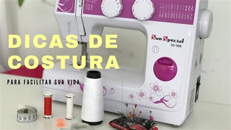 DICAS DE COSTURA Pra facilitar sua vida Amélia Costura YouTube