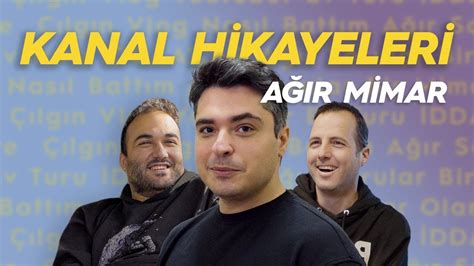 Kanal Hikayeleri B L M A R Mimar Youtube