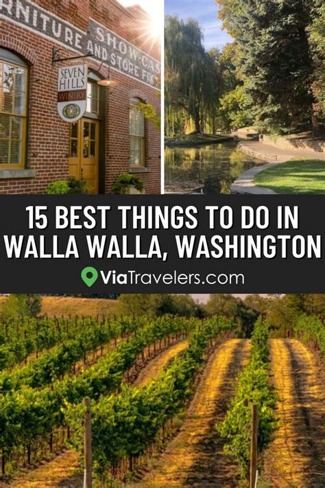 15 Fun Best Things To Do In Walla Walla Washington Artofit