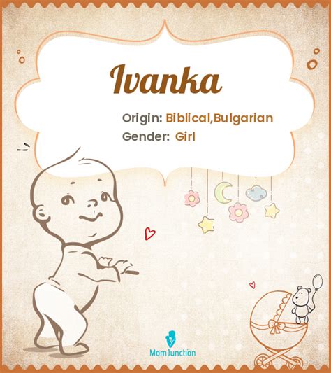 Ivanka Name Meaning, Origin, History, And Popularity