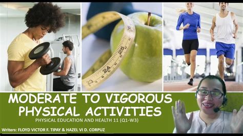 Pe Grade 11 Q1 Week 3 Moderate To Vigorous Physical Activities Youtube