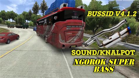 Share Kodename Sound Knalpot Ngorok Super Bass Bus Simulator Indonesia