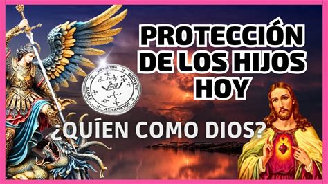 El ARCÁNGEL MIGUEL protege tus HIJOS HOY 4 mayo 2024 Quién como Dios