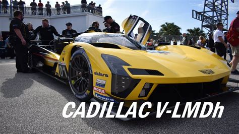 Cadillac V Lmdh Gtp Start Up And On Track Testing At Daytona Youtube