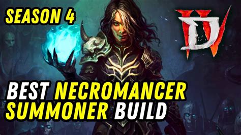 Diablo 4 Season 4 BEST Pure Summoner Necromancer Build YouTube