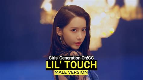 GIRLS GENERATION OH GG LIL TOUCH MALE VERSION SNSD YouTube