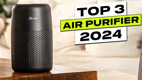 Top 3 Best Air Purifier In 2024 Top Pick 3