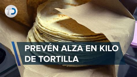 Con los tacos no Alertan que kilo de tortillas podría aumentar hasta