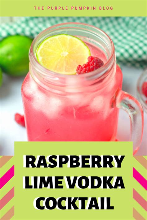 Raspberry Lime Vodka Cocktail Fruity And Refreshing For Summer