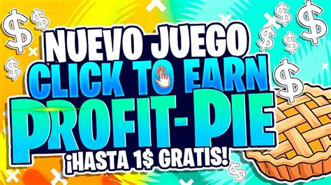 GANA 1 DOLAR GRATIS NUEVO Juego CLICK TO EARN GRATIS 2023 PROFIT