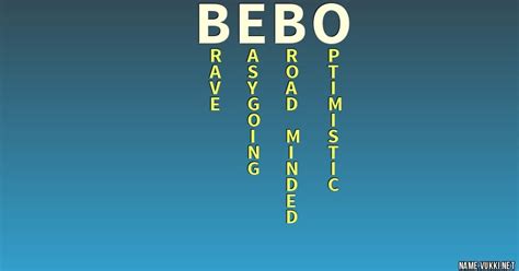 The meaning of bebo - Name meanings