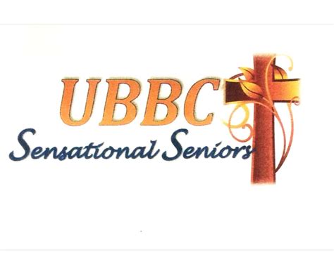 Sensational Seniors Ministry United Believers Baptist Church