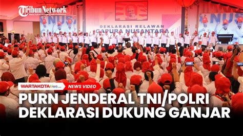 Relawan Gapura Nusantara Pensiunan Jenderal Tni Polri Dukung Ganjar