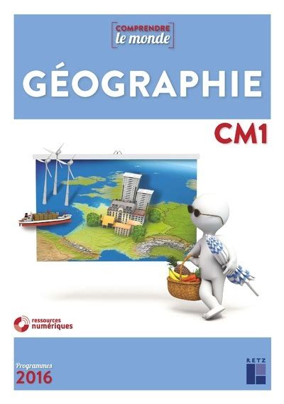 Comprendre Le Monde Géographie Cm1 Fichier Cd Rom évaluations