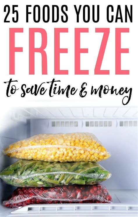 Foods You Can Freeze To Save Time And Money Artofit