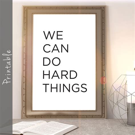 We Can Do Hard Things Inspirational Quote Print Wall Art - Etsy