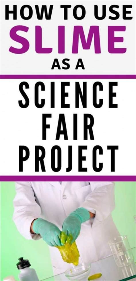 Slime Science Fair Project | Your One-Stop Resource