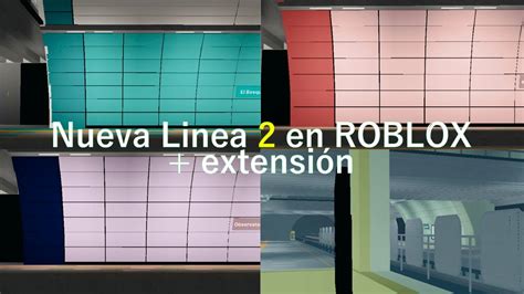 Tráiler Nueva Linea 2 en ROBLOX Metro de Santiago Lucas