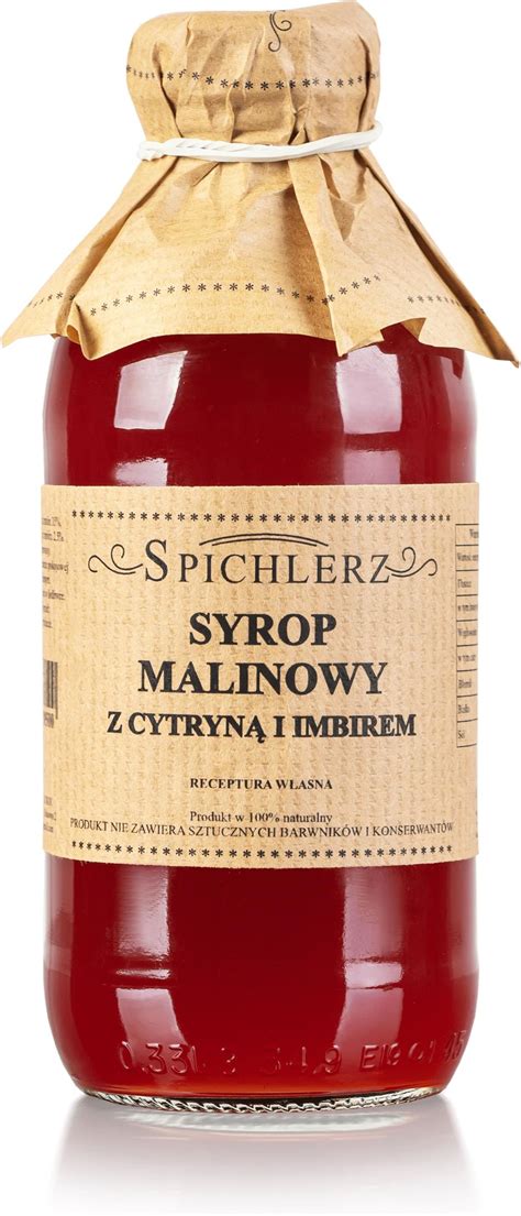 Spichlerz Syrop Malinowy Z Cytryn I Imbirem Ml Ceny I Opinie