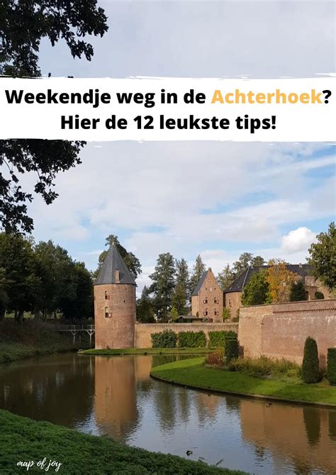 Wat Te Doen In De Achterhoek Hier De Leukste Tips Artofit