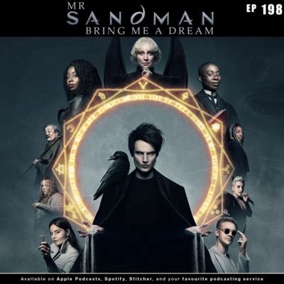 198 - Mr Sandman, Bring Me a Dream | A Look at Netflix's "The Sandman ...