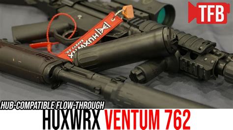 The New Hub Compatible Huxwrx Ventum Flow Through Silencer