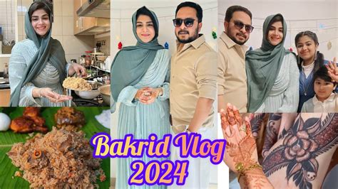 Bakrid Vlog Eid Ul Adha Vlog Taste Of Chennai Eid Vlog In