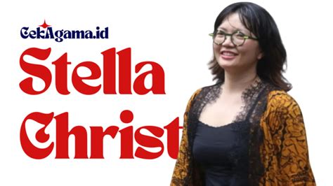 Stella Christie Agama Apa Ini Profil Biodatanya Cekagama