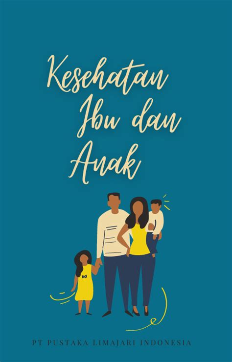 Kesehatan Ibu Dan Anak