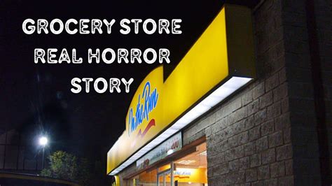 True Grocery Store Horror Stories Creepy Youtube