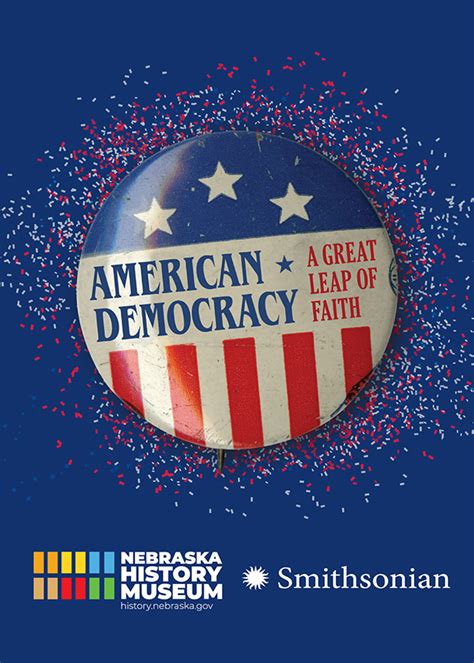 American Democracy A Great Leap Of Faith History Nebraska