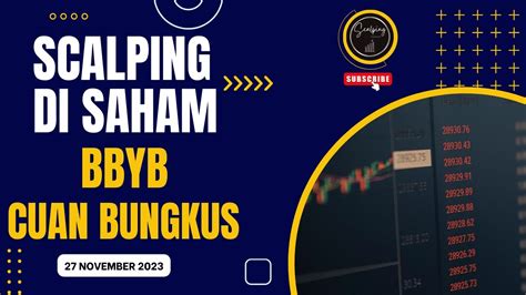 Scalping Saham Bbyb Cuan Bungkus Youtube