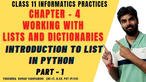 Working With Lists And Dictionaries Class 11 Ip Chapter 4 Cbse Introduction To Lists In