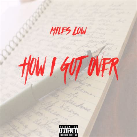 How I Got Over (EP) | Miles Low | Full Circle Core Music Group