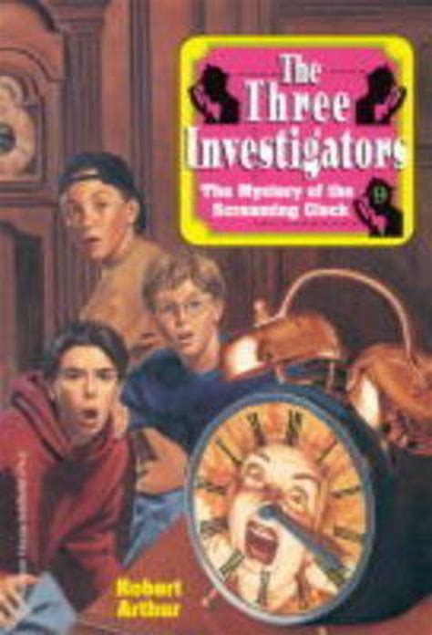 The Mystery Of The Screaming Clock Robert Arthur 9780679821731
