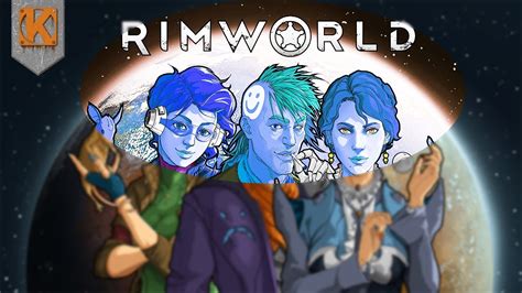 RIMWORLD WITH FRIENDS RimWorld Multiplayer Part 1 4 YouTube