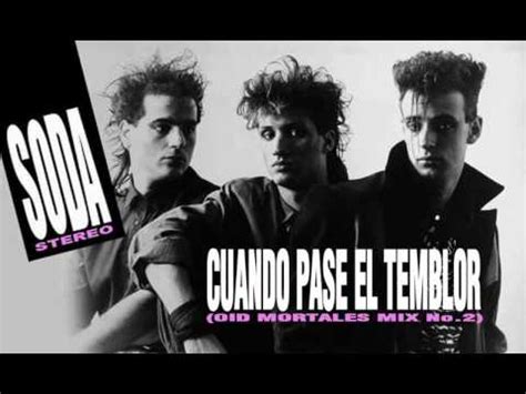 Soda Stereo Cuando Pase El Temblor Remix Remezcla Inédita 1993