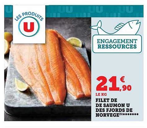 Promo Filet De Saumon U Des Fjords De Norv Ge Chez Super U Icatalogue Fr