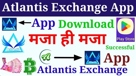 Atlantis Exchange App Earning Atlantis App Ac