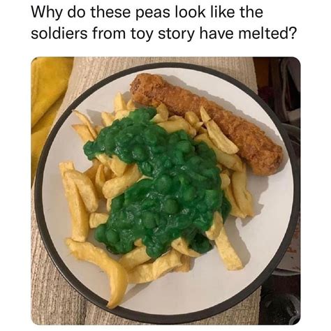Why Do These Peas Look Like The Soldiers From Toy Story Have Melted
