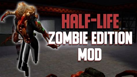 Half Life Zombie Edition Youtube