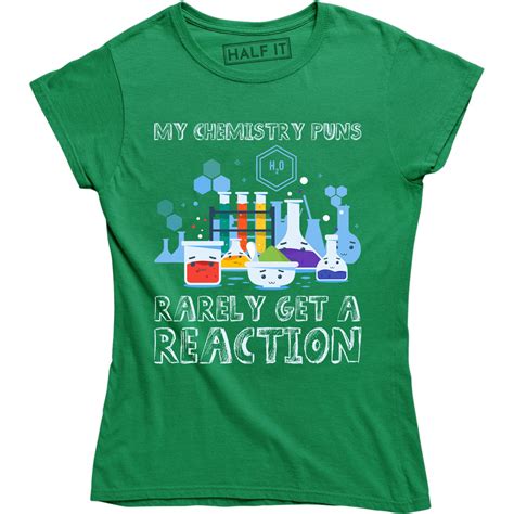 My Chemistry Puns Rarely Get A Reaction Funny Science Teacher Kids T ...