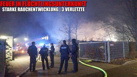 Ausgedehnter Brand In Fl Chtlingsunterkunft Starke