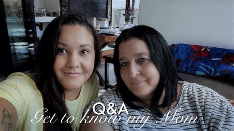 Get To Know My Mom Better Qanda Tag Yalls Questions Were Deep Youtube