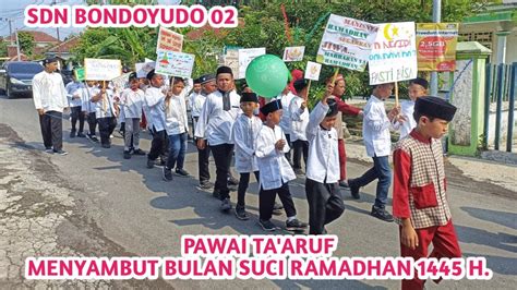 Pawai Ta Aruf Menyambut Datangnya Bulan Suci Ramadhan 1445 Hijriah