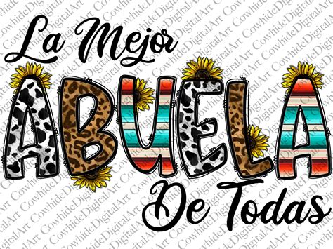 Abuela PNG Western Png La Mejor Abuela De Todas Png Abuela Etsy Canada