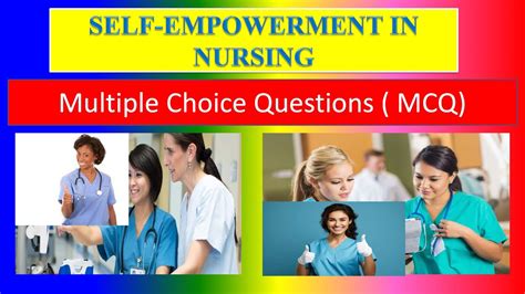 Self Empowerment In Nursing Mcq For Applied Psychology For Nurses