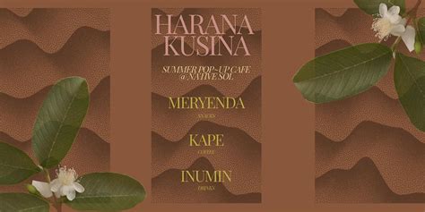 Harana Kusina Summer Cafe Pop Up At Native Sol Native Sol Long