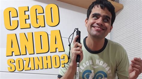 Como Cegos Andam Sozinhos Na Rua Hist Rias De Cego Responde Youtube